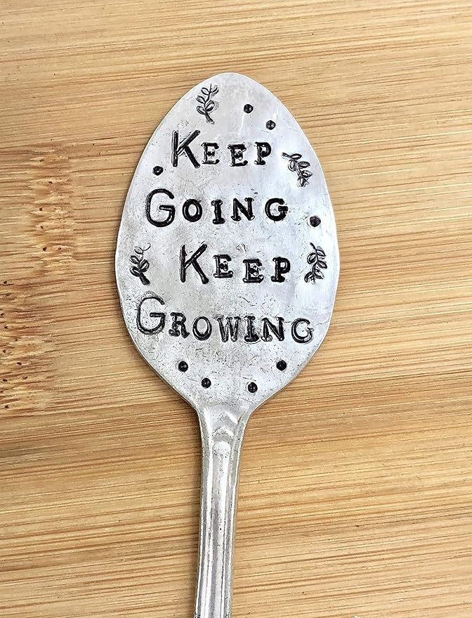 Garden Marker, Keep Going Keep Growing, Silver Plate Stamped Spoon
