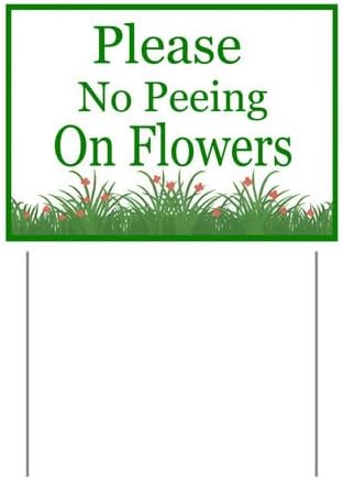 Please No Peeing On Flowers Yard Sign With Stake Stand Plastic Signage Double Sided Sign Funny Garden Decor 9 x 12 Inches Sturdy Rust Free Weatherproof Outdoor Use