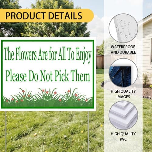 Flowers Are for All To Enjoy Do Not Pick Them Yard Sign With Stake Stand Plastic Signage Double Sided Sign Funny Garden Decor 9 x 12 Inches Sturdy Rust Free Weatherproof Outdoor Use