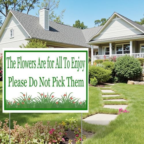 Flowers Are for All To Enjoy Do Not Pick Them Yard Sign With Stake Stand Plastic Signage Double Sided Sign Funny Garden Decor 9 x 12 Inches Sturdy Rust Free Weatherproof Outdoor Use