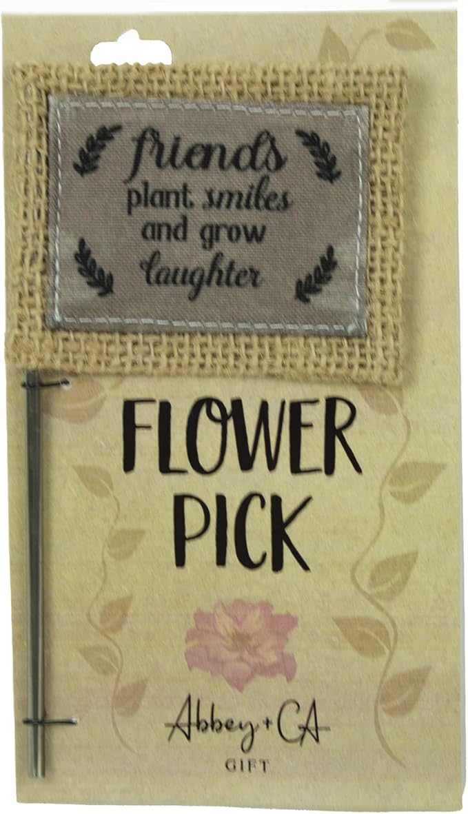 Abbey & CA Gift Friends Plant Smiles Flag Flower Pick