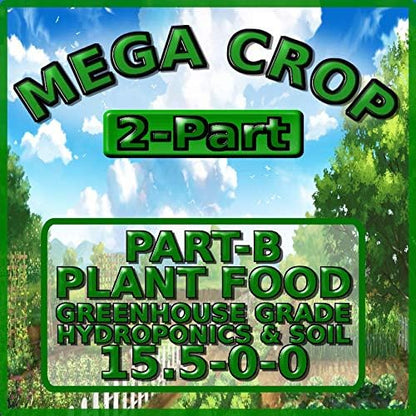 Calcium Nitrate 15.5-0-0 Mega Crop 2 Part B Hydroponic Soil Fertilizer for Plants Granule
