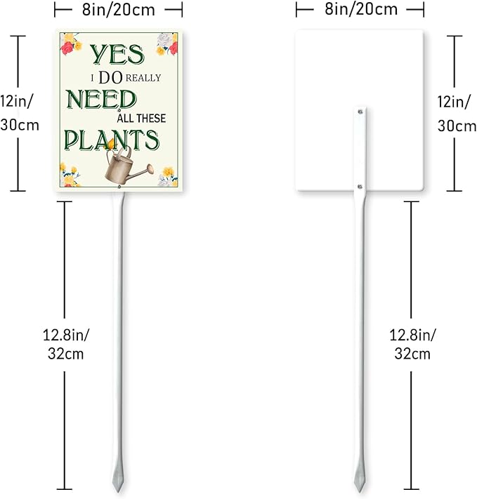 Garden Sign With Stake Yes, I Do Really Need All These Plants Aluminium Sign 8X12 Inch Wildflower Sign Flower Sign Funny Garden Flower Aluminium Decor Gardening Gifts And 12.8" Stake Kit