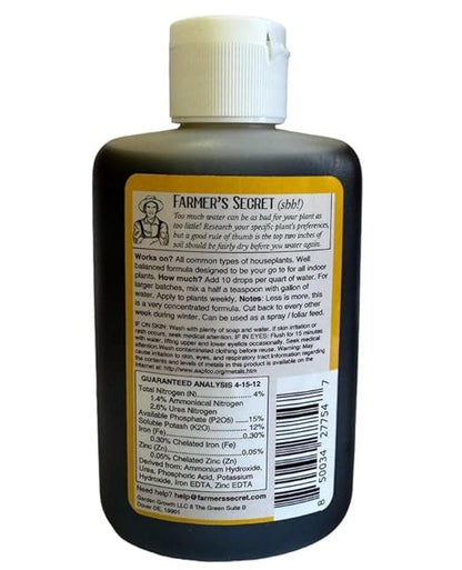 Farmer's Secret Houseplant Booster (4oz) - Super Concentrated, Makes 48 Gallons - Balanced 4-15-12 Formula Great for all Common Houseplants - Easy to use Drip Top