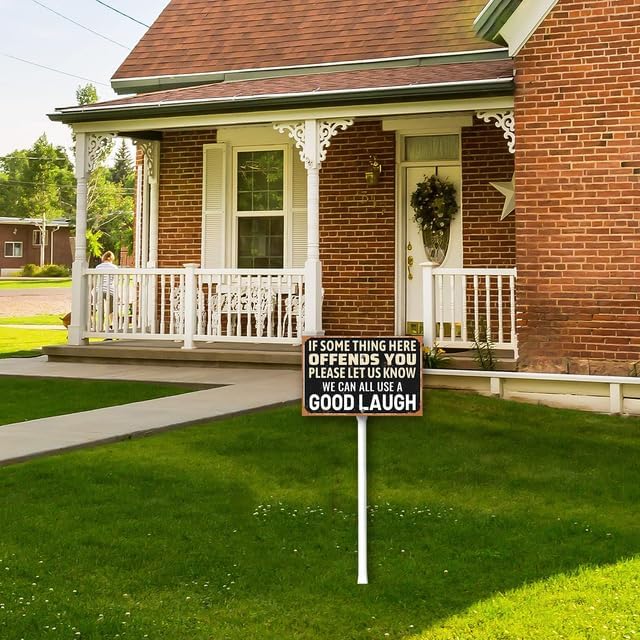 8 x 12 inch If Some Thing Here Offends You Yard Sign Stakes Outdoor Lawn Yard Signs