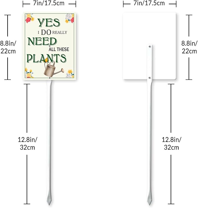 Garden Sign With Stake Yes, I Do Really Need All These Plants Aluminium Sign 7X8.8Inch Wildflower Sign Flower Sign Funny Garden Flower Aluminium Decor Gardening Gifts And 12.8" Stake Kit