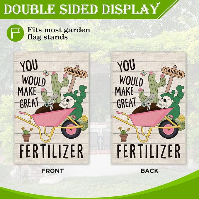 Hafhue You Would Make Great Fertilizer Cute Garden Flag, 12 x 18 Inch Double Sided Holiday Outdoor Farmhouse Lawn Decor Flag, Dinosaur Skeleton Yard Flag Gift for Planting Lover, Fall Outdoor Décor