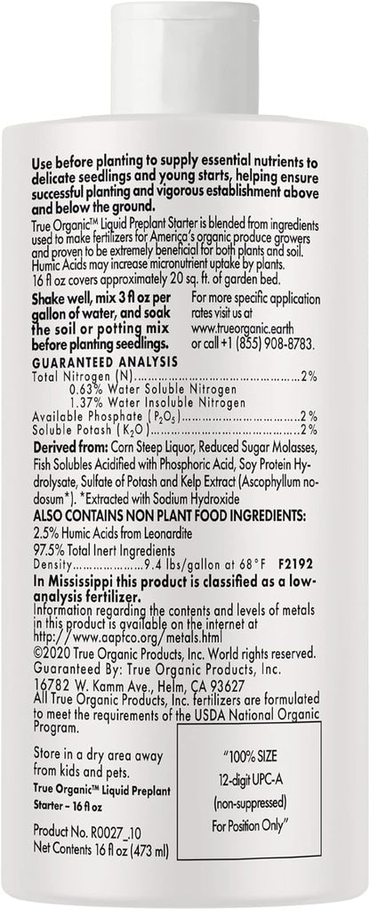 True Organic - 16 oz Liquid Concentrate - Preplant Starter Plan Food - OMRI/Organic/Natural Gardening