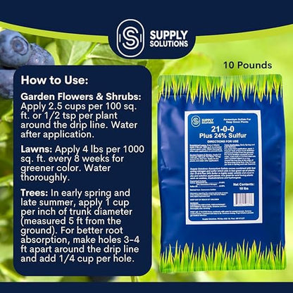 Supply Solutions 21-0-0-24S Ammonium Sulfate for Deep Green Plants - Soil Acidifier for Blueberry Blooms, Azalea and Magnolia Tree Fertilizer - Sulfur for Plants Nitrogen Fertilizer (10 Pounds)