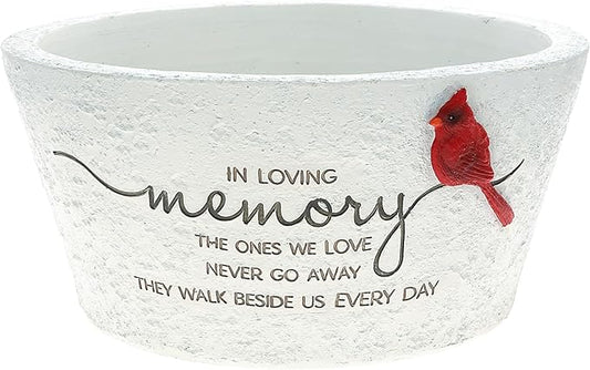 Pavilion Gift Company - The Ones We Love Never Go Away They Walk Beside Us Every Day - 9.5" Cardinal Flower Planter Pot Dish Bereavement in Memory Memorial Loss of Loved One Gift Funeral Present