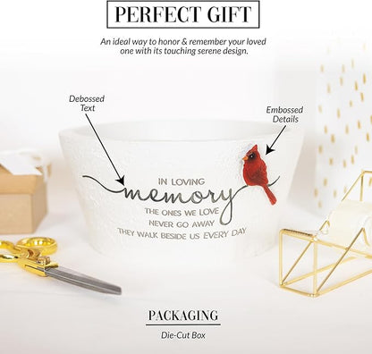 Pavilion Gift Company - The Ones We Love Never Go Away They Walk Beside Us Every Day - 9.5" Cardinal Flower Planter Pot Dish Bereavement in Memory Memorial Loss of Loved One Gift Funeral Present