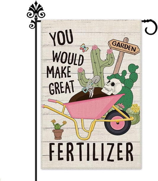 Hafhue You Would Make Great Fertilizer Cute Garden Flag, 12 x 18 Inch Double Sided Holiday Outdoor Farmhouse Lawn Decor Flag, Dinosaur Skeleton Yard Flag Gift for Planting Lover, Fall Outdoor Décor
