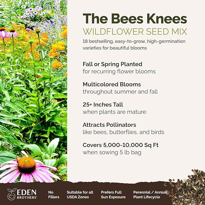Eden Brothers The Bees Knees Wildflower Mixed Seeds for Planting, 5 lb, 2,400,000+ Seeds with Siberian Wallflower, Cosmos | Attracts Pollinators, Plant in Spring or Fall, Zones 3, 4, 5, 6, 7, 8, 9, 10