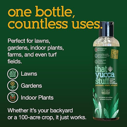 That Yucca Stuff™| OMRI Listed for Organic Production| Soil Conditioner & wetting Agent| 97% Yucca Schidigera Extract with Citric & Humic Acids| Plant Health| Eco-Friendly| 8 Oz