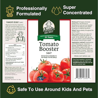 Farmer's Secret Tomato Booster Fertilizer (32oz) - Super Concentrated - 3:8:7 Ratio Fortified with Humic Acid, Iron and Calcium - Grow More Tomatoes