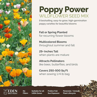 Eden Brothers Poppy Power Flower Mixed Seeds for Planting, 1/4 lb, 120,000+ Seeds with Red Corn, Iceland, California Poppy, Attracts Pollinators, Plant in Spring or Fall, Zones 3, 4, 5, 6, 7, 8, 9, 10