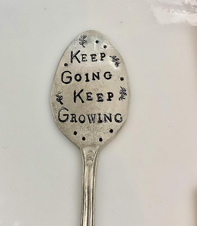 Garden Marker, Keep Going Keep Growing, Silver Plate Stamped Spoon