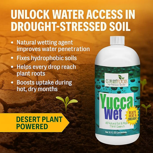 Yucca Wet, Liquid Yucca Extract- Organic wetting Agent and surfactant, Now in 32 oz Concentrate