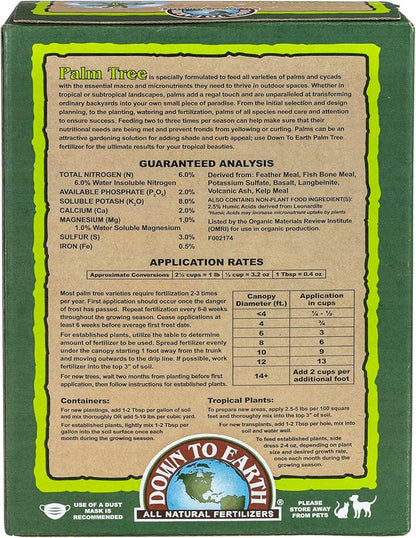 Down To Earth All Natural Fertilizers Organic Palm Tree - Plant Food for Palms, Cycads, Exotic and Tropical Plants 6-2-8, 5 lb
