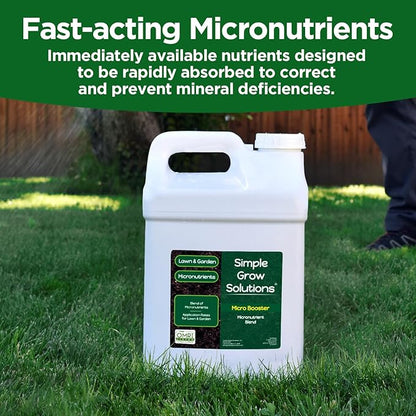 Micronutrient Booster- Complete Plant & Turf Nutrients- Simple Grow Solutions- Garden & Lawn Fertilizer- Grower, Gardener- Liquid Food for Grass, Tomatoes, Flowers, Vegetables (2.5 Gallon)