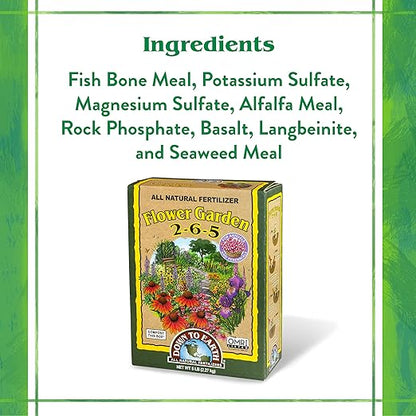 Down To Earth All Natural Fertilizers Organic Flower Garden - Plant Food for Blooming Annuals, Perennials and Flowering Shrubs 2-6-5, 5 lb