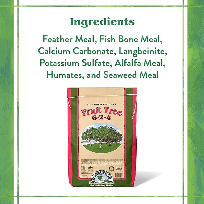 Down To Earth All Natural Fertilizers Organic Fruit Tree - Plant Food for Apples, Pears, Plums and Tropical Fruit Trees 6-2-4, 25 lb