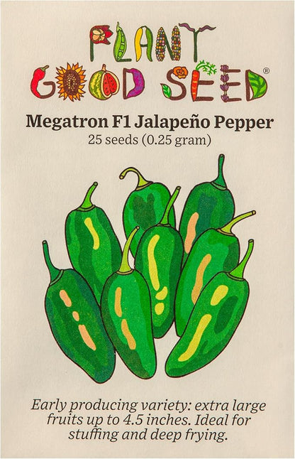 Plant Good Seed Megatron F1 Jalapeño Pepper Seeds - Pack of 25, Heirloom Seeds for Planting Vegetables - Gardening Supplies, Fruit, Chili, Vegetable Garden - Non-GMO, Open Pollinated, from USA