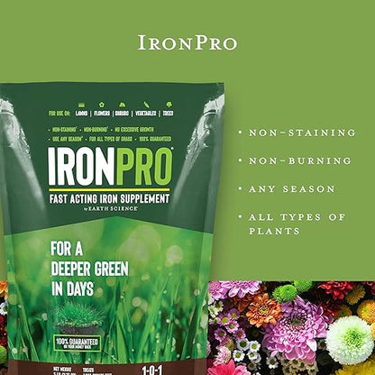 Earth Science IronPro Fast Acting Lawn Garden Iron Supplement–5 lb–Deep Green Results for Grass, Flowers, Vegetables, & Shrubs, Non-Staining & Non-Burning, Easy Apply Formula, Covers 1600 Sq. Ft