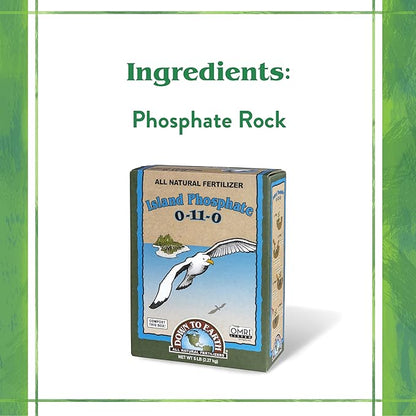 Down To Earth All Natural Fertilizers Organic Island Phosphate - High Phosphorus Plant Food for Buds, Blooms, Flowers 0-11-0, 5 lb
