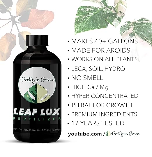 Premium Concentrated Liquid Fertilizer - Makes 40gal - Leaf LUX by Pretty in Green - All Plants All Media LECA, Soil - Indoor Plants