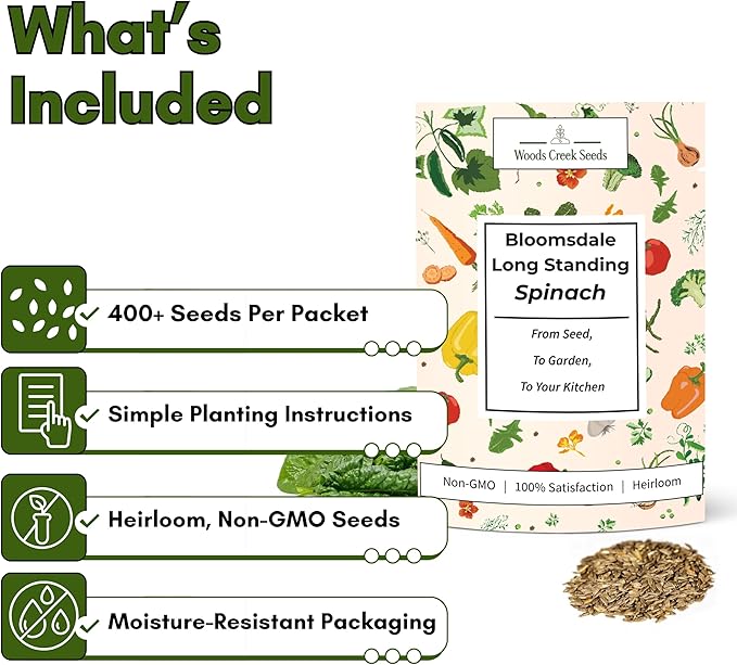Bloomsdale Long Standing Spinach Seeds for Planting – Heirloom Spinach Seeds for Home Gardens, Tender Baby Spinach Leaves, Cold Hardy Variety for Spring & Fall Growing | Woods Creek Seeds