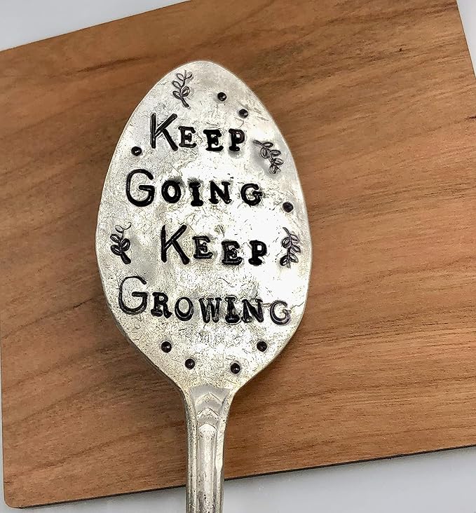 Garden Marker, Keep Going Keep Growing, Silver Plate Stamped Spoon