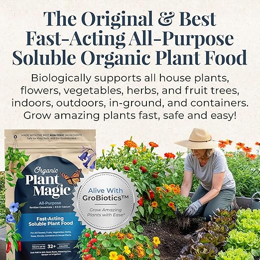 Organic Plant Magic - Fast-Acting Water Soluble Plant Food - All-Purpose Fertilizer Concentrate for Flower, Vegetable, Herb, Fruit Tree, Garden & Indoor Houseplants [One 1/2 lb Bag]