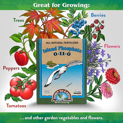 Down To Earth All Natural Fertilizers Organic Island Phosphate - High Phosphorus Plant Food for Buds, Blooms, Flowers 0-11-0, 5 lb